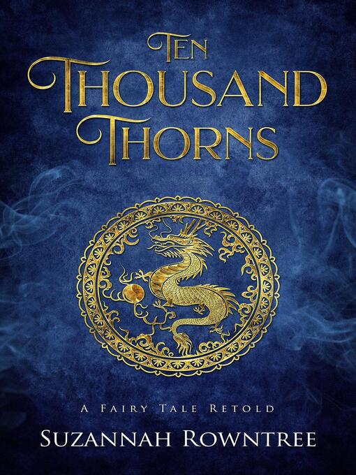 Title details for Ten Thousand Thorns by Suzannah Rowntree - Available